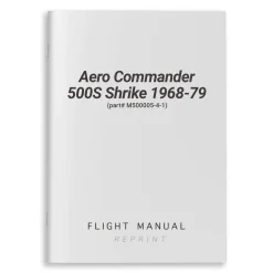 Aero Commander 500S Shrike 1968-79 Flight Manual (part# M500005-4-1)