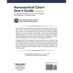 ASA Aeronautical Chart User's Guide, 16th Edition: Master U.S. Aviation Charts for Safe and Confident Flights