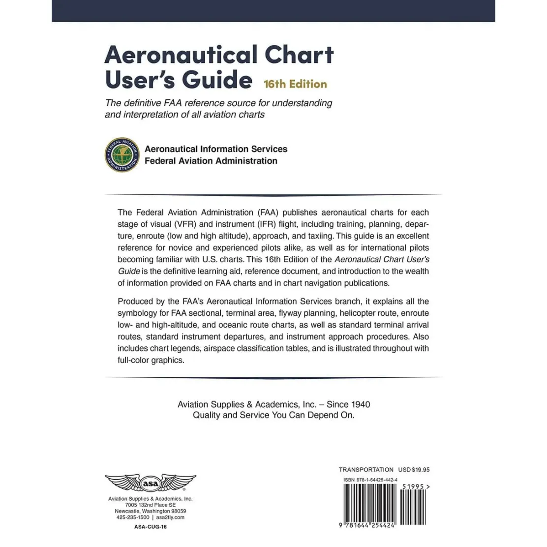 ASA Aeronautical Chart User's Guide, 16th Edition: Master U.S. Aviation Charts for Safe and Confident Flights