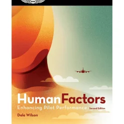 ASA Human Factors: Enhancing Pilot Performance and Safety