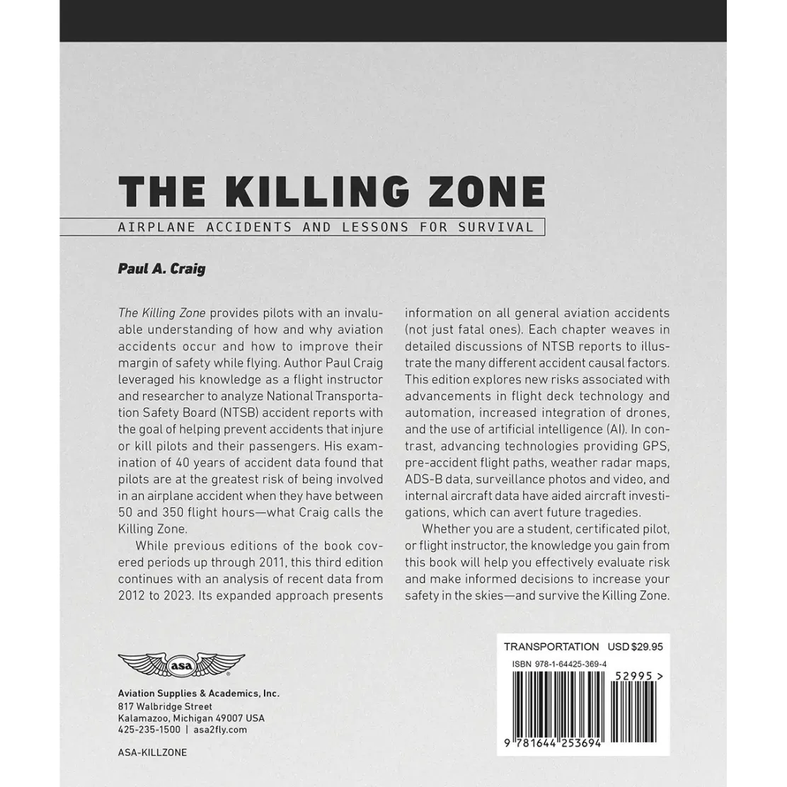 ASA The Killing Zone: How & Why Pilots Die by Paul A. Craig