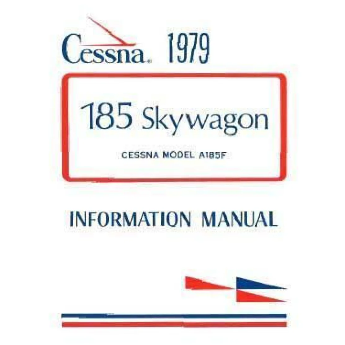 Cessna A185F 1979 Pilot's Information Manual (D1144-13)