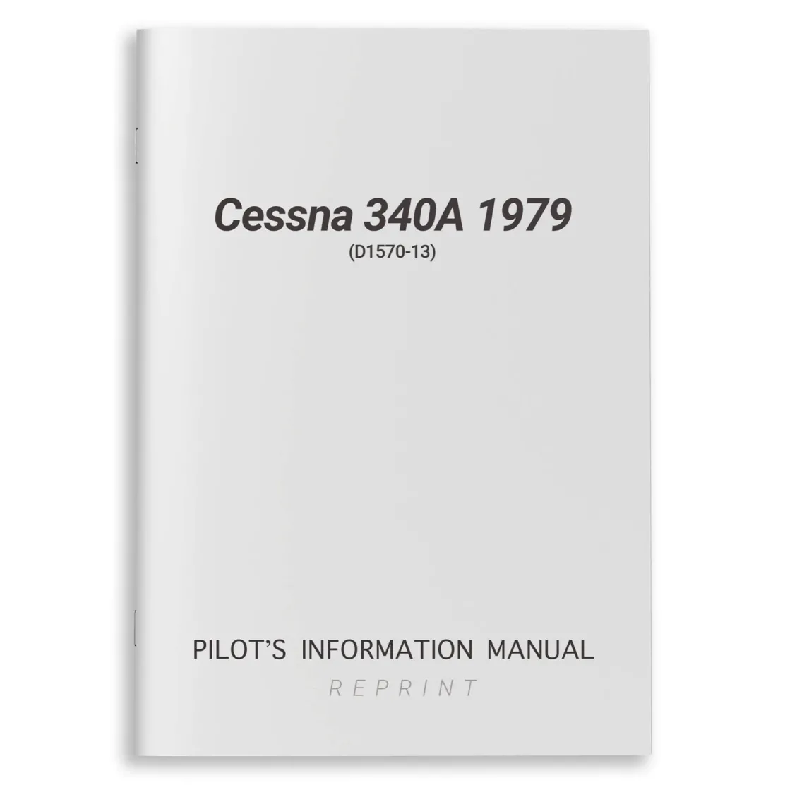 Cessna 340A 1979 Pilot's Information Manual (D1570-13)
