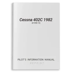 Cessna 402C 1982 Pilot's Information Manual (D1598-13)