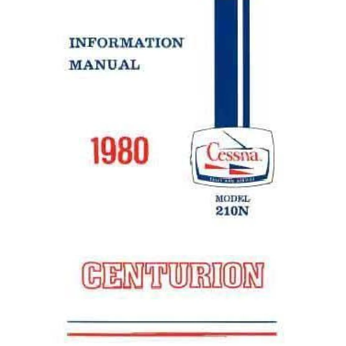 Cessna 210N Centurion 1980 Pilot's Information Manual (D1186-13)