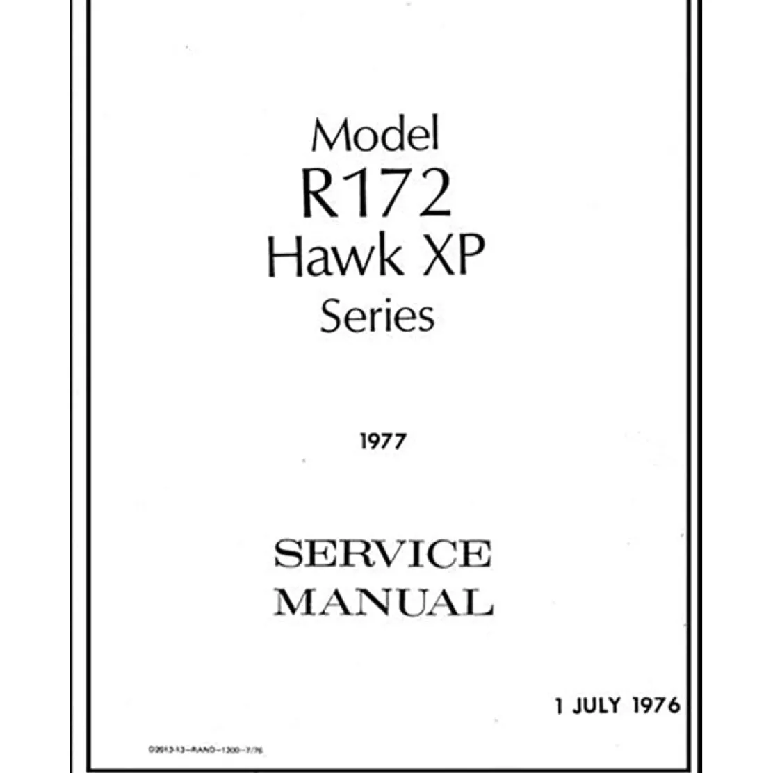 Cessna R172 Hawk XP Series 1977 Maintenance Manual (D2013-13)