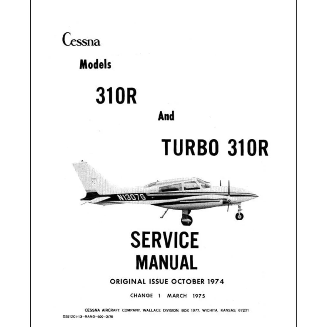 Cessna 310R, Turbo 310R Maintenance Manual 1975 (D2512C1-13)