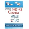 Cessna 182 & Skylane 1958 Owner's Manual