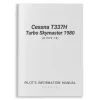 Cessna T337H Turbo Skymaster 1980 Pilot's Information Manual (D1579-13)