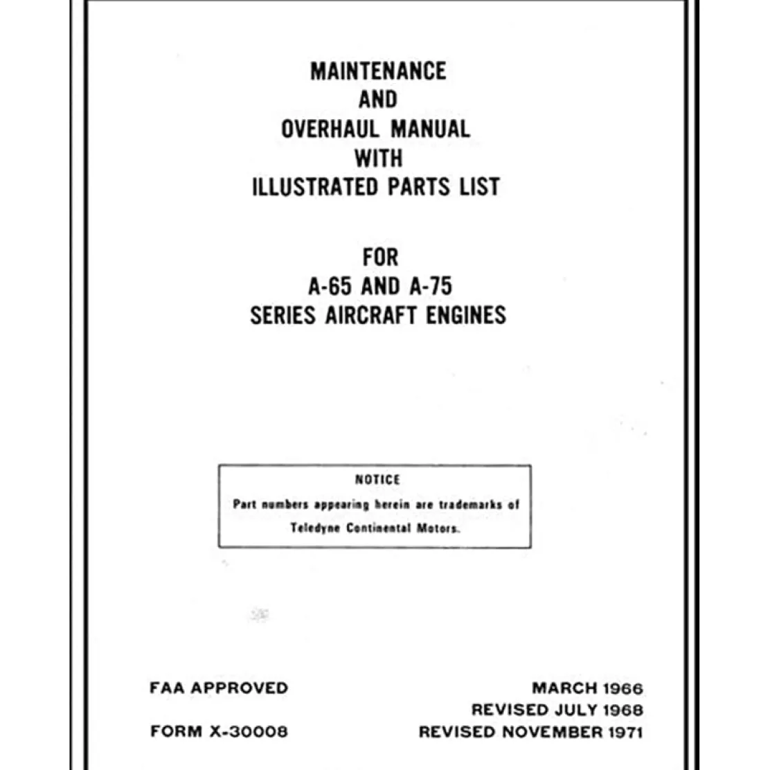 Continental A-65,75 Series Aircraft Engines Overhaul Manual & Parts Catalog 1977 (X30008)