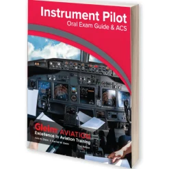 Gleim Instrument Pilot Oral Exam Guide & ACS - Third Edition