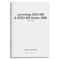 Lycoming GSO-480 & IGSO-480 Series 1968 Parts Catalog PC-114 (PC-114)