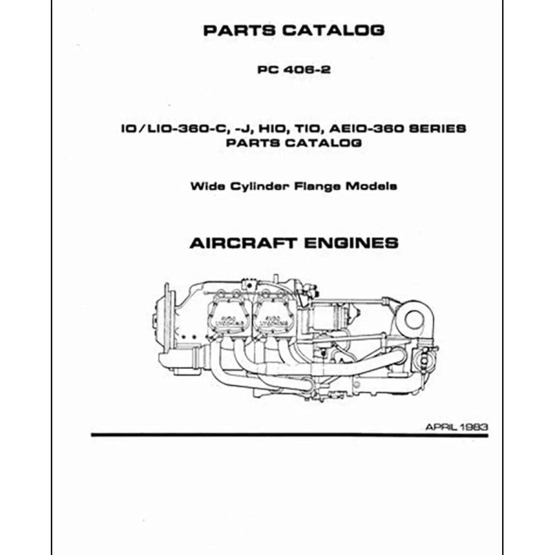Lycoming IO-LIO-360C,J,HIO,TIO,AEIO-360 Parts Catalog PC-406-2 (PC-406-2)