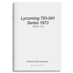 Lycoming TIO-541 Series 1973 Operator's Manual (60297-13-2)