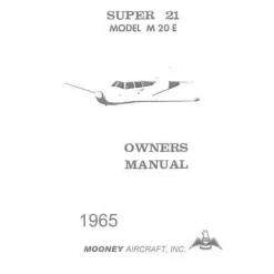 Mooney M20E Super 21 1965 Owners Manual (part# 1193)
