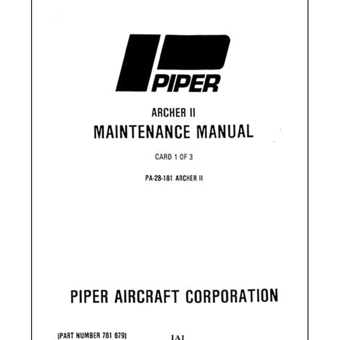 Piper PA28-181 Archer II 1976-85 Maintenance Manual (761-679)