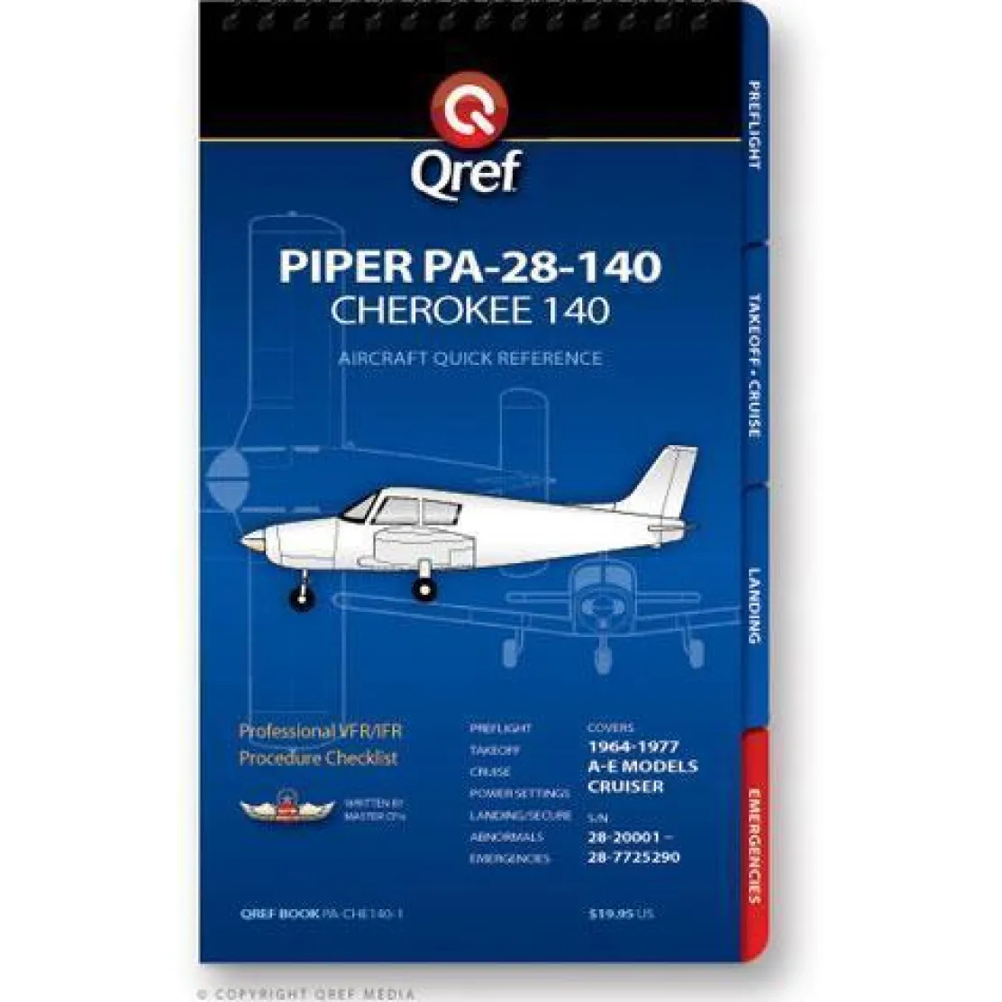 Qref Piper Cherokee 140 PA-28-140 (1964-77) Pilot Aircraft Procedures Checklist Flip Book
