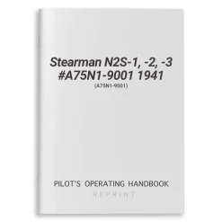 Stearman N2S-1, -2, -3 #A75N1-9001 1941 POH (A75N1-9001)